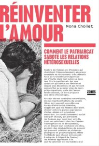 Couverture de Réinventer l&rsquo;amour: Comment le patriarcat sabote les relations hétérosexuelles