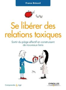 Couverture de Se libérer des relations toxiques